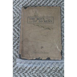 1828 Edition of The Boys Of Dickens by Charles Dickens
